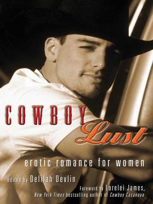 Title details for Cowboy Lust by Delilah Devlin - Wait list